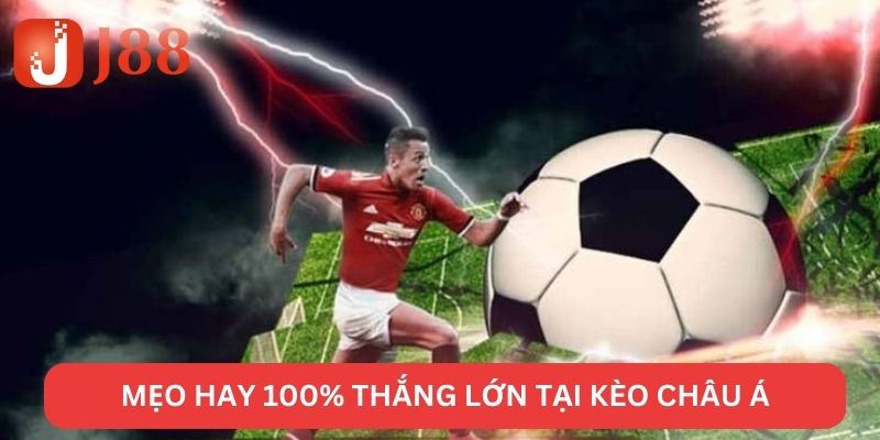 Kèo châu Á - Cá cược cực hot nên thử